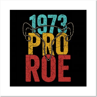 1973 Pro Roe Shirt, Roe Vs Wade Shirt My Uterus Pro Choice Feminist Reproductive Rights My Body My Uterus Protest, Womens Rights Abortion Posters and Art